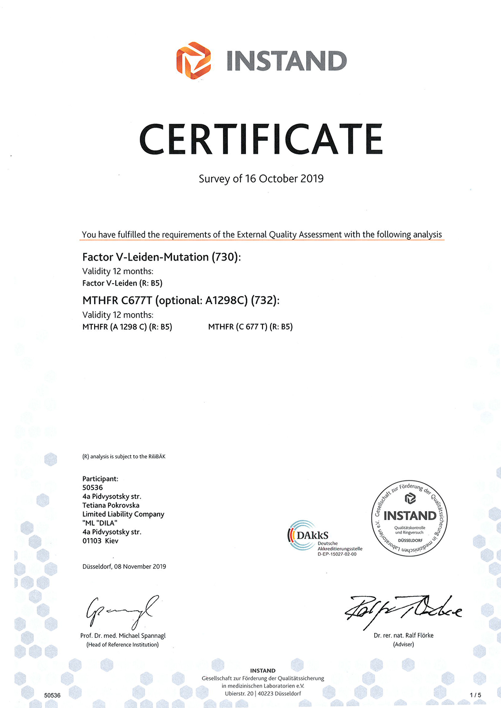 Фото - Сертифікат про успішне проходження зовнішньої оцінки якості за системою INSTAND e.v (Німеччина). Factor V-Leiden-Mutation, MTHFR C677T